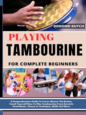 cover image of Playing Tambourine For Complete Beginners